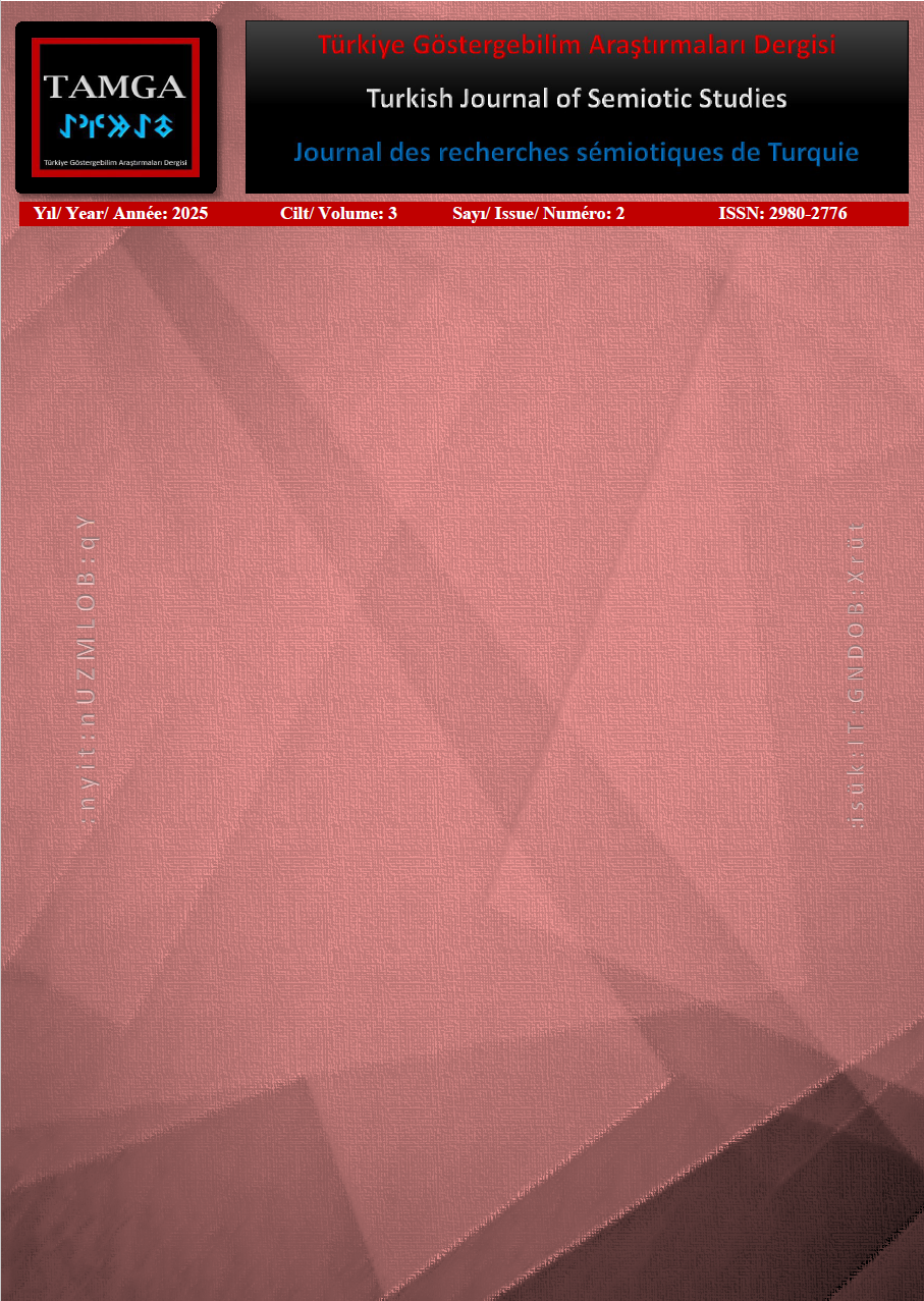 					Cilt 3 Sayı 2 (2025): TAMGA-Türkiye Göstergebilim Araştırmaları Dergisi Gör
				